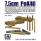 Pak 40 Ammo (Plastic) 1/35