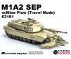 1/72 M1A2 SEP W/MINE PLOW DIECAST (01/25) *