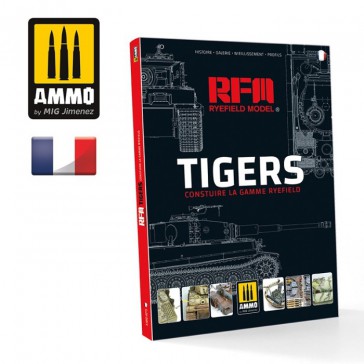 LIVRE TIGERS CONSTRUIRE LA GAMME RYEFIELD FR.