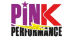 Pink Performance