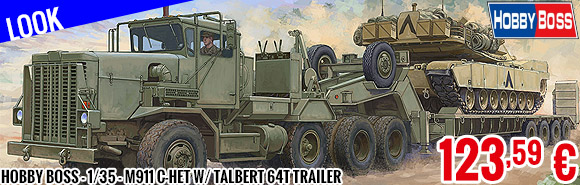 Look - Hobby Boss - 1/35 - M911 C-HET w/ Talbert 64T Trailer