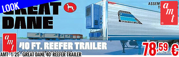 Look - AMT - 1/25 - Great Dane 40' Reefer Trailer