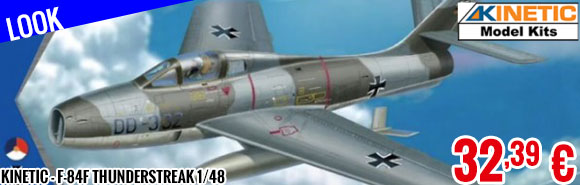 Look - Kinetic - F-84F Thunderstreak 1/48