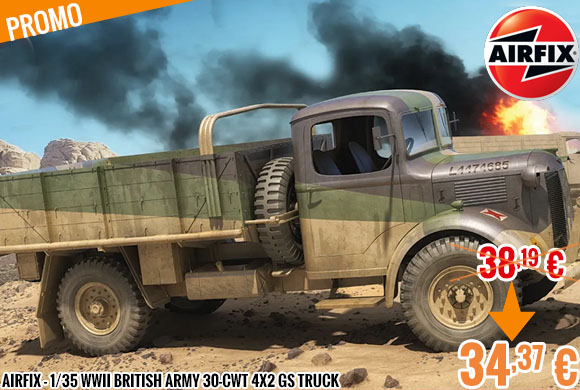 Promo - Airfix - 1/35 WWII British Army 30-CWT 4X2 GS Truck