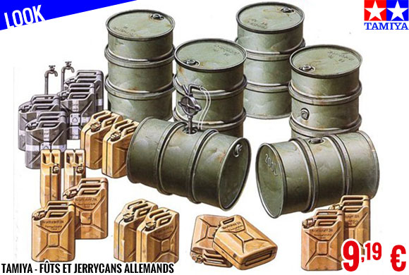 Look - Tamiya - Fûts et jerrycans Allemands
