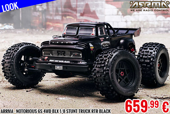 Look - Arrma - Notorious 6S 4WD BLX 1/8 Stunt Truck RTR Black