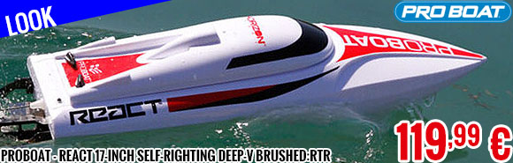Look - ProBoat - React 17-inch Self-Righting Deep-V Brushed:RTR