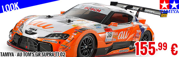 Look - Tamiya - au Tom's GR Supra TT-02