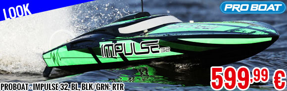 Look - Proboat - Impulse 32, BL, Blk/Grn: RTR