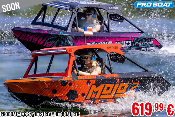 Soon - ProBoat - 1/6 24