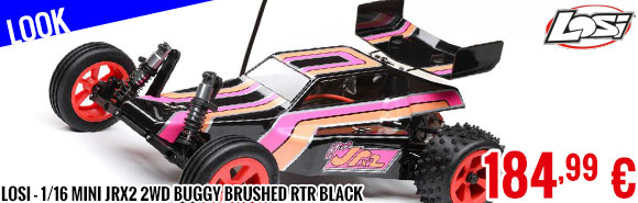 Look - Losi - 1/16 mini JRX2 2WD Buggy Brushed RTR Black
