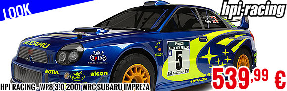 Look - HPI Racing - WR8 3.0 2001 WRC Subaru Impreza