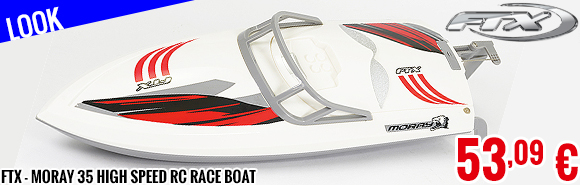 Look - FTX - Moray 35 High Speed RC Race Boat