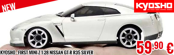 New - Kyosho - First Mini-Z 1:28 Nissan GT-R R35 Silver