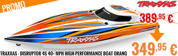 Soldes - Traxxas - Disruptor 4S 40+ MPH High-Performance Boat Orange