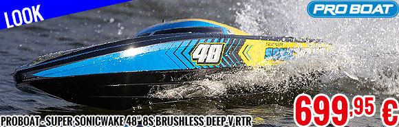 Look - Proboat - Super Sonicwake 48