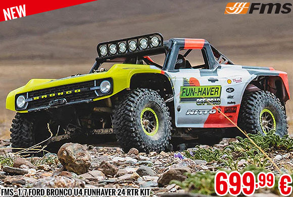 New - FMS - 1/7 Ford Bronco U4 Funhaver 24 RTR kit
