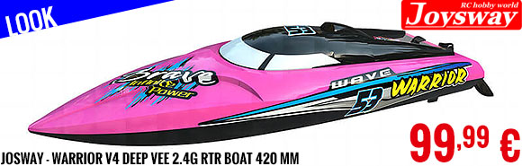 Look - Josway - Warrior V4 Deep Vee 2.4G RTR Boat 420 mm