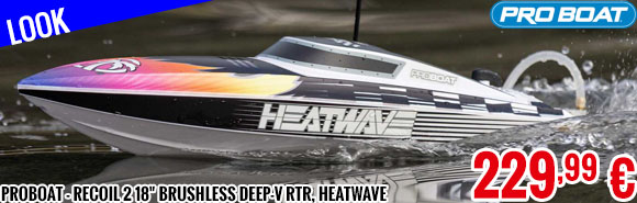 Look - Proboat - Recoil 2 18