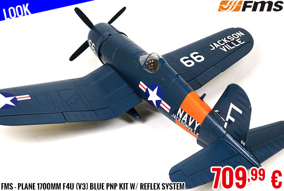 Look - FMS - Plane 1700mm F4U (V3) Blue PNP kit w/ reflex system