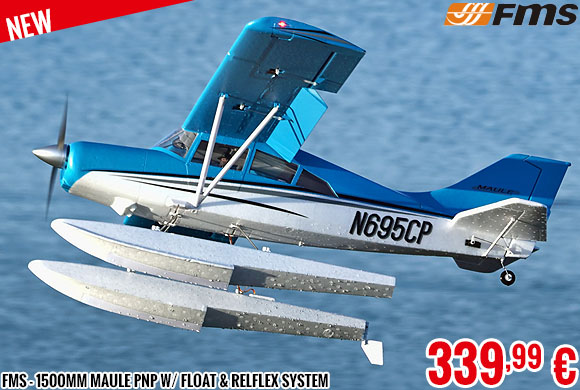 New - FMS - 1500mm Maule PNP w/ Float & Relflex system