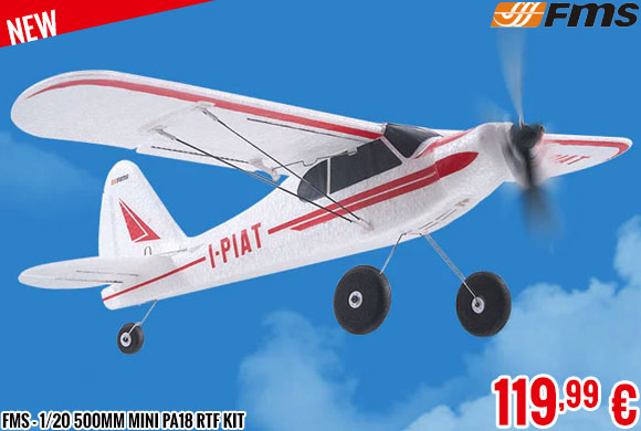 New - FMS - 1/20 500mm Mini PA18 RTF kit