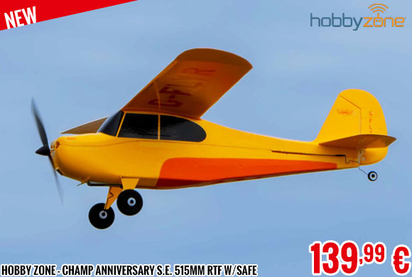 New - Hobby Zone - Champ Anniversary Special Edition 515mm RTF with SAFE