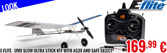 Look - E-Flite - UMX Slow Ultra Stick RTF with AS3X and SAFE Select