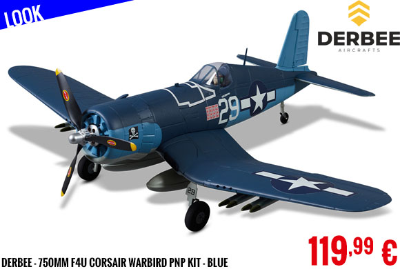 Look - Derbee - 750mm F4U Corsair Warbird PNP kit - blue