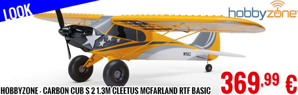 Look - Hobbyzone - Carbon Cub S 2 1.3m Cleetus McFarland Special Edition RTF Basic