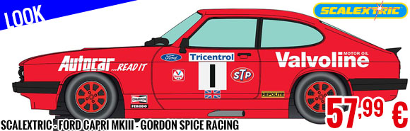 Look - Scalextric - Ford Capri MKIII - Gordon Spice Racing
