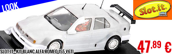 Look - Slot.it - Kit Blanc Alfa Romeo 155 V6Ti